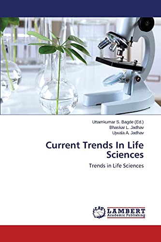 Current Trends In Life Sciences: Trends in Life Sciences