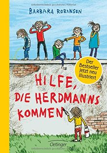 Hilfe, die Herdmanns kommen!: 4-farbige Neuauflage