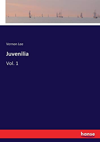 Juvenilia: Vol. 1