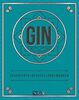 Gin: Geschichte, Herstellung, Marken. Das perfekte Geschenk für Gin-Liebhaber
