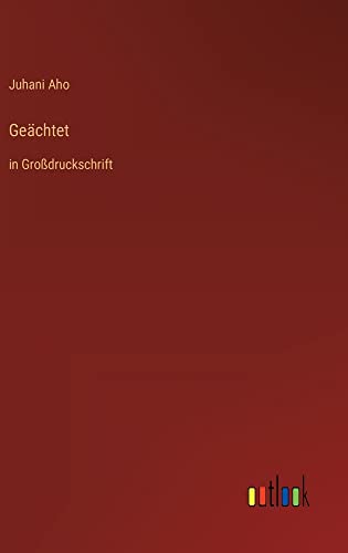 Geächtet: in Großdruckschrift