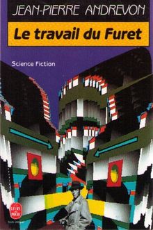 Le travail du furet