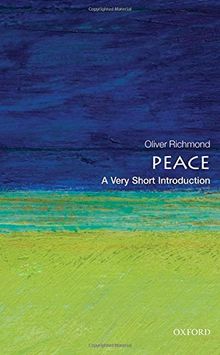 Peace: A Very Short Introduction (Very Short Introductions)