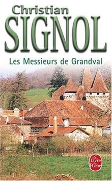 Les messieurs de Grandval. Vol. 1