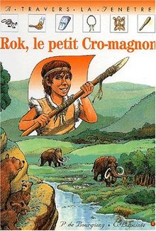 Rok, le petit Cro-Magnon