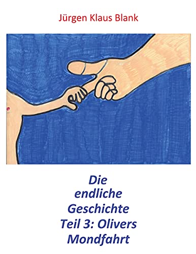Die endliche Geschichte Teil 3: Olivers Mondfahrt