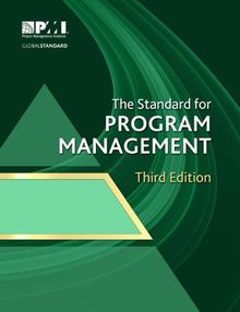 The Standard for Program Management Third Edition