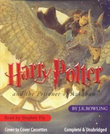 Harry Potter 3 and the Prisoner of Azkaban. 8 Cassetten.: Complete & Unabridged (Cover to Cover)