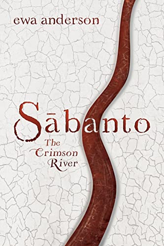 Sabanto: The Crimson River