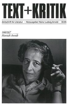 Hannah Arendt (TEXT+KRITIK 166/167)