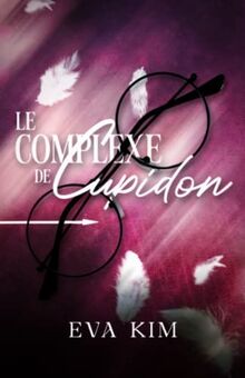 Le Complexe de Cupidon