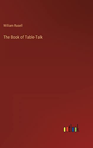 The Book of Table-Talk