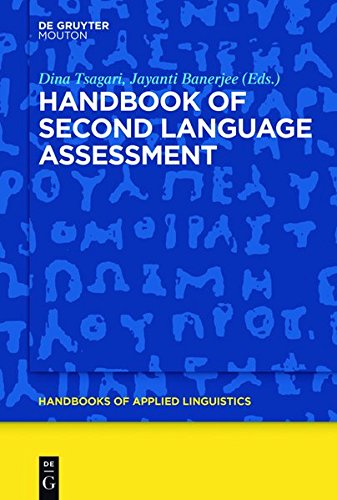 Handbook of Second Language Assessment (Handbooks of Applied Linguistics [HAL], Band 12)