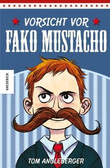 Vorsicht vor Fako Mustacho