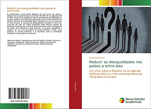 Reduzir as desigualdades nos países e entre eles: Um olhar sobre o Objetivo 10 da Agenda 2030 da ONU e a crise contemporânea de refugiados na Europa