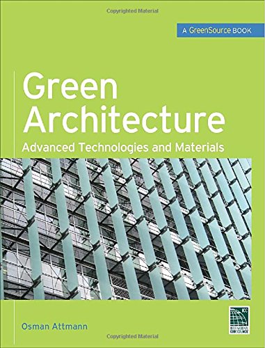 Green Architecture: Advanced Technolgies and Materials (Mcgraw-Hill's Greensource)