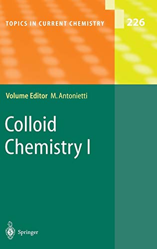 Colloid Chemistry I (Topics in Current Chemistry, 226)