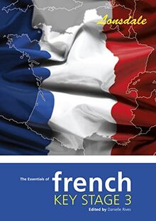 French Revision Guide (Lonsdale Key Stage 3 Essentials)