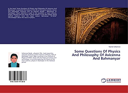 Some Questions Of Physics And Philosophy Of Avicenna And Bahmanyar