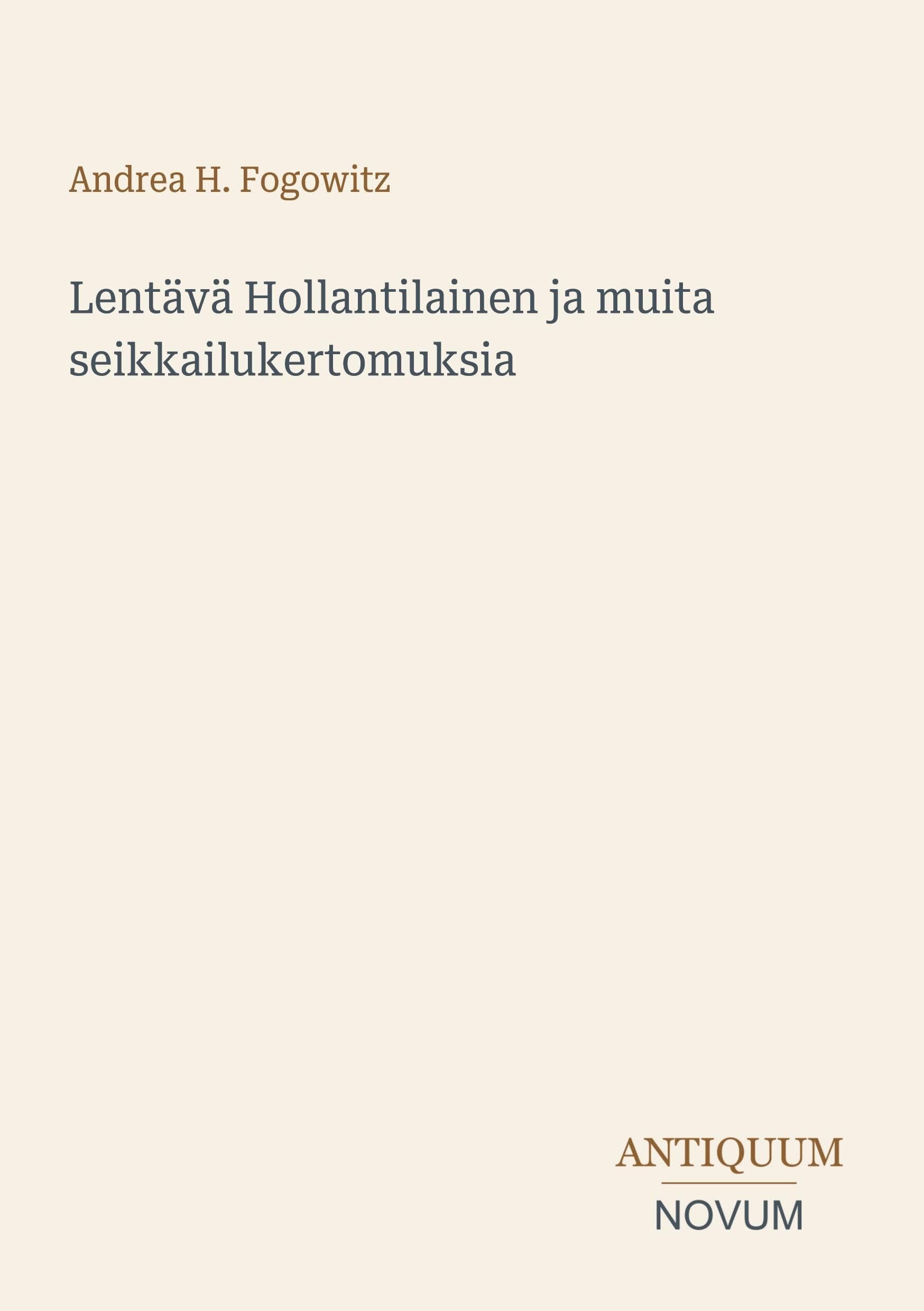 Lentävä Hollantilainen ja muita seikkailukertomuksia