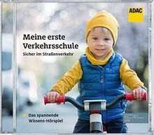 ADAC - Folge 1: Meine erste Verkehrsschule - Das spannende Wissens-Hörspiel