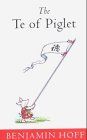 Te of Piglet (The wisdom of Pooh)
