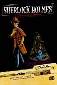Sherlock Holmes And A Scandal In Bohemia #1: Case 1 (On the Case With Holmes and Watson, 1)