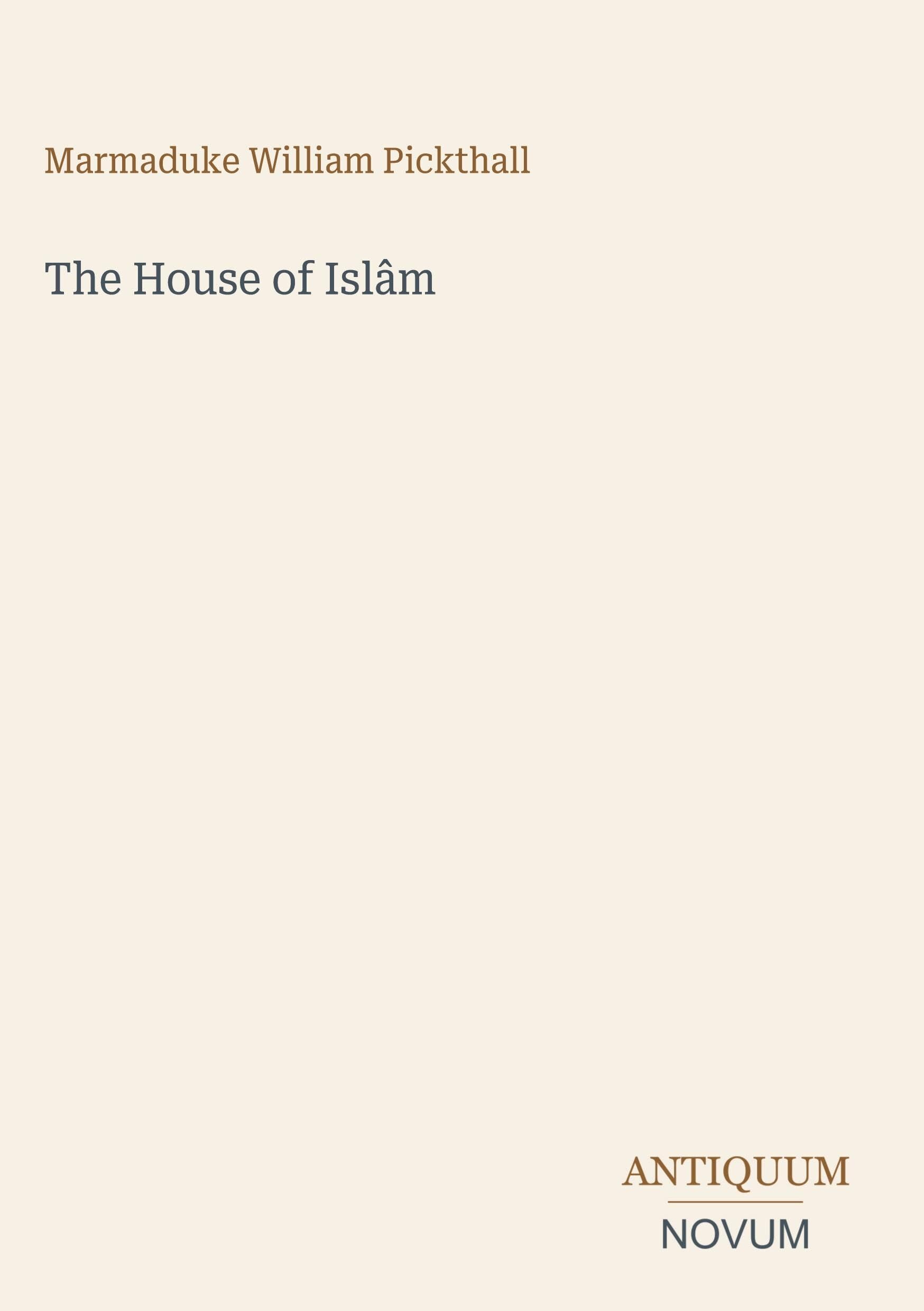 The House of Islâm