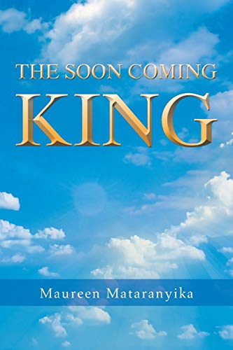 THE SOON COMING KING