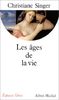 Ages de La Vie (Les) (Collections Spiritualites)