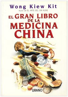 El gran libro de la medicina china (Medicinas complementarias)