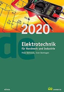 Jahrbuch für das Elektrohandwerk: Elektrotechnik für Handwerk und Industrie 2020 (de-Jahrbuch)