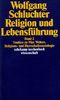 Religion und Lebensführung: Band 2: Studien zu Max Webers Religions- und Herrschaftssoziologie (suhrkamp taschenbuch wissenschaft)