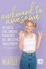 Awkward To Awesome: My guide to being confident, dealing with hate and getting through puberty!