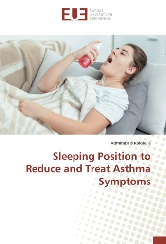 Sleeping Position to Reduce and Treat Asthma Symptoms