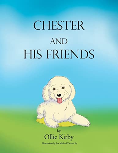 Chester and his Friends