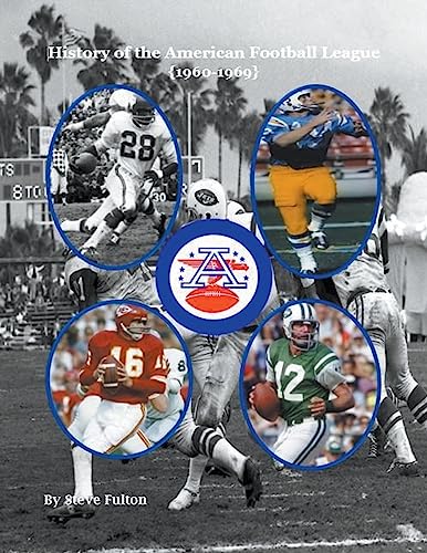History of the American Football League {1960-1969}