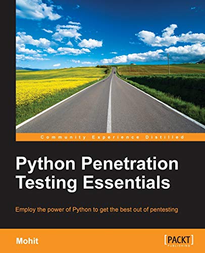 Python Penetration Testing Essentials (English Edition)