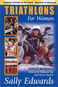 Triathlons for Women: Triathlon Training for All Levels-Beginner to Advanced