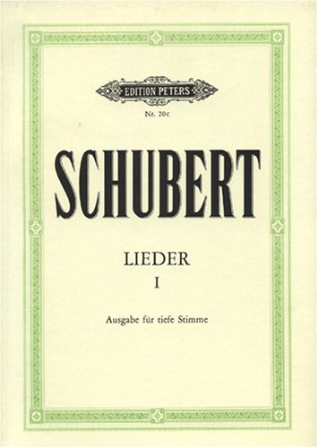 Franz Schubert Lieder, Band 1, Tiefe Singstimme