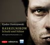 Raskolnikow. Schuld und Sühne: Hörspiel (4 CDs)