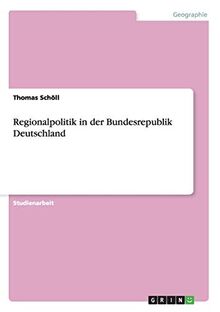 Regionalpolitik in der Bundesrepublik Deutschland