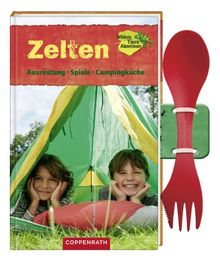 Zelten - Ausrüstung, Spiele, Campingküche von Scheve, Anja | Buch | Zustand sehr gut