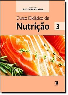 Curso Didático de Nutrição - Volume 3 (Em Portuguese do Brasil)