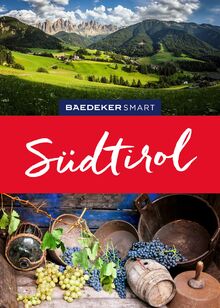 Baedeker SMART Reiseführer Südtirol: Reiseführer mit Spiralbindung inkl. Faltkarte und Reiseatlas
