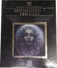 Misterios de lo Desconocido: Adivinaciones y profecias