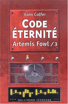 Artemis Fowl. Vol. 3. Code éternité