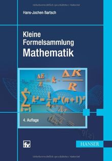 Kleine Formelsammlung Mathematik