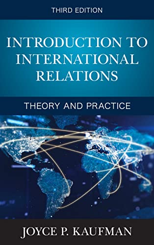 Introduction to International Relations: Theory and Practice, Third Edition