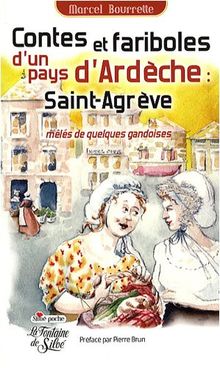 Contes et fariboles du pays de Saint-Agrève